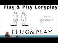 Plug & Play - Full Playthrough / Longplay / Walkthrough (no commentary)
