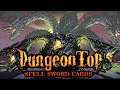 Spellsword Cards: DungeonTop - Teaser