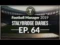 Stalybridge Diaries Two for the price of one? Football Manager 2019