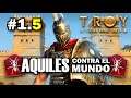 Total War TROYA - AQUILES CONTRA EL MUNDO #1.5 (Capítulo Intermedio)