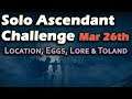 Ascendant Challenge Mar 26th - Cimmerian Garrison - Corrupted Eggs, Lore Bones