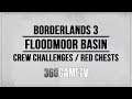 Borderlands 3 Floodmoor Basin All Crew Challenges / Red Chests / Eridian Writings Locations Guide