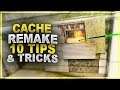 Cache Remake - 10 Useful Tips & Tricks!