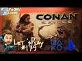 Conan Exiles #179 Noch mehr Sklaven - Let's Play