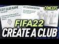 FIFA 22: CREATE A CLUB (Concept)