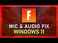 Fortnite - Fix Mic Not Working & Audio Issues on Windows 11