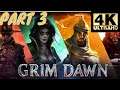 Grim Dawn |  Part 3 | Gameplay/Walkthrough | Heading North