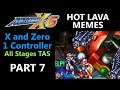 Hot Lava Memes - Part 7 - Mega Man X6 - X and Zero, 1 Controller - All Stages TAS
