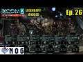Let's Play XCOM 2: War of the Chosen Legendary Modded Ep26 | Nasty Enemies Part 1