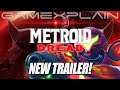 Metroid Dread - Samus Aran's Greatest Threat Yet (New Trailer!)