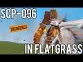 SCP-096 Experiments in GM_FLATGRASS! 🌿 (Garry's Mod Sandbox Gameplay)