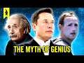 The Myth of Genius
