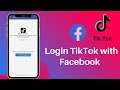 TikTok Login with Facebook | 2021