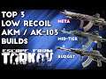 Top 3 Low Recoil AKM + AK 103 Builds - Escape From Tarkov
