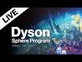 What is this then? - DYSON SPHERE PROGRAM