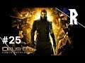 Deus Ex: Human Revolution #25 [Stream VOD]