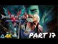 Let's Play! Devil May Cry 5 Special Edition in 4K Part 17 (Xbox Series X)