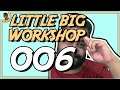 Little Big Workshop PT BR #006 - Tonny Gamer