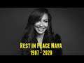 Rest in Peace Naya Rivera