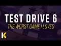 Test Drive 6: The Worst Game I Loved