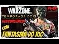 Vem com NAGA / O FANTASMA DO RIO - Warzone - COD - Modo SAQUE em Português PT-BR