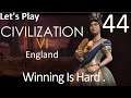 Winning Is Hard - Civilization VI Gathering Storm as England - Part 044 - Let's Play
