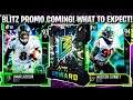 BLITZ PROMO COMING! WHAT TO EXPECT AND HOW TO PREPARE! | MADDEN 21 ULTIMATE TEAM