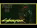 Cyberpunk 2077 Lets Play - MAELSTROM RAID | Very Hard | No Commentary | Part 6