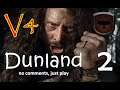 Dunland - Divide & Conquer V4 TATW (Very Hard) - #2 | Get out of my town Orcs!