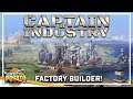 Factorio, but with MINES AND TRUCKS! - Captain of Industry - Automation Factory Builder - Episode #1