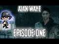 First Time Playing || Alan Wake [Chapter One] (No Commentary)