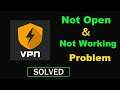 How to Fix Lion VPN App Not Working / Not Opening Problem in Android & Ios