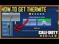 HOW TO GET THERMITE IN COD MOBILE | ROCKET ARM EVENT CALL OF DUTY MOBILE