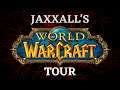 Jaxxall's World of Warcraft Tour - Shadowlands Launch - First Look