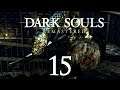 Let's Play: Dark Souls Remastered/ Part 15: Schlangenviecher und Kugeln umlenken