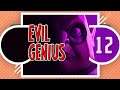 Let's Play Evil Genius // Part 12