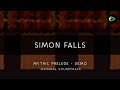 Mythic Prelude Demo: Simon Falls [Original]