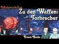 NEVERWINTER: Zu den Waffen Torbrecher Event-Guide - Anfänger Tutorial Ereignis Walkthrough deutsch