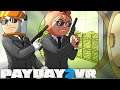 Stealing $2,552,500 in CASH in VIRTUAL REALITY (Payday VR)