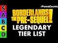 The BEST Borderlands The Pre Sequel LEGENDARY TIER LIST (All Legendary Guns and Weapons) #PumaCounts