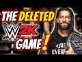 The Deleted WWE Game