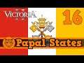 Victoria 2 Papal States Let's Play : Episode 16