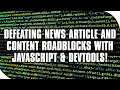 WebHackery Ep. 2: Let's Defeat News Article Blockers! (JavaScript, DevTools, and More)