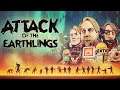 Attack Of The Earthlings Trailer 2018