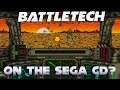 The LOST MechWarrior Game - Battletech: Gray Death Legion (Sega CD) - Games You Never Played
