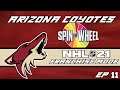 'BIG WHEEL' NHL21 Arizona Coyotes Franchise Mode: Ep11