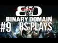 ★Binary Domain - Part 9★
