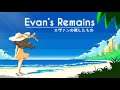 CdV 733: Evan's Remains - Ephemeral