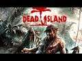 Dead Island  con compañeros CAP4