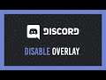Discord: Disable/Customise in-game overlay | Complete Crash Course